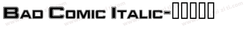 Bad Comic Italic字体转换
